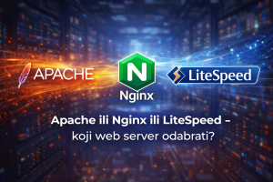 Apache ili Nginx ili LiteSpeed – koji web server odabrati?